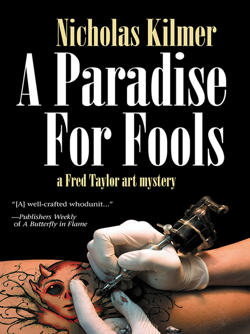Title details for A Paradise for Fools by Nicholas Kilmer - Available